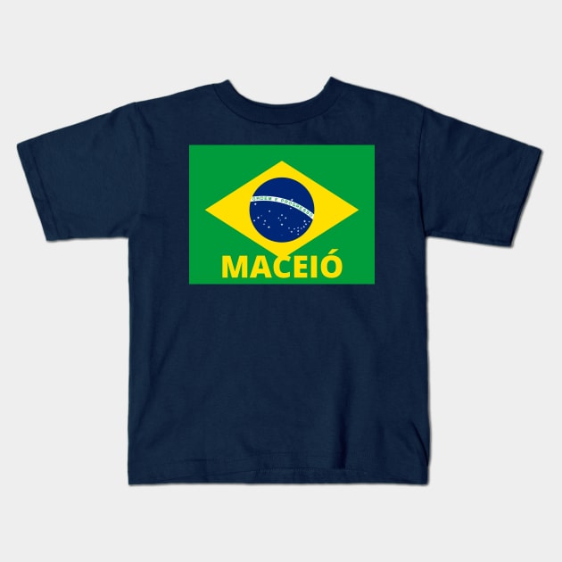 Maceió City in Brazilian Flag Kids T-Shirt by aybe7elf